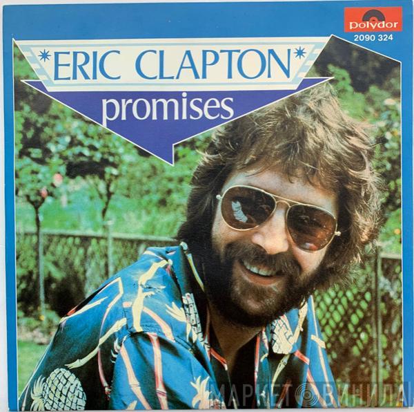  Eric Clapton  - Promises