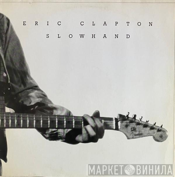  Eric Clapton  - Slowhand