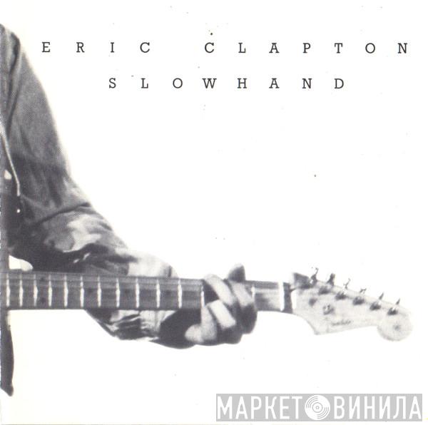  Eric Clapton  - Slowhand
