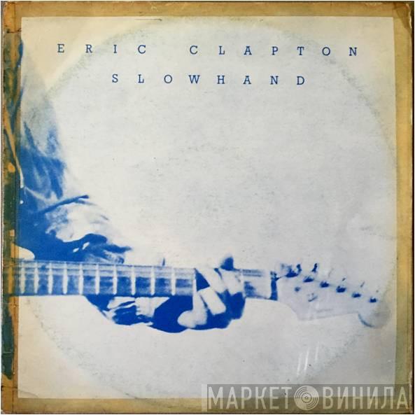  Eric Clapton  - Slowhand