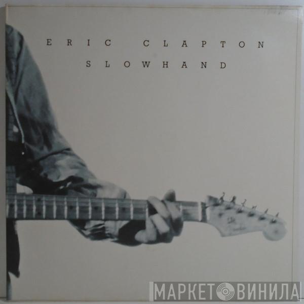 Eric Clapton  - Slowhand