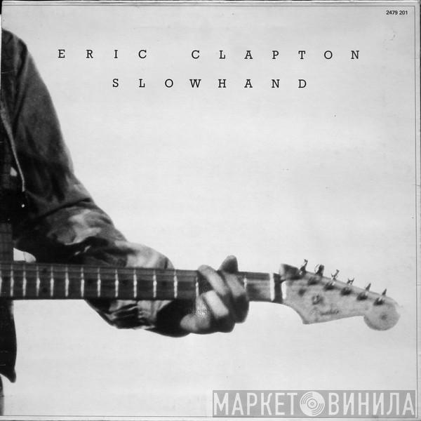  Eric Clapton  - Slowhand