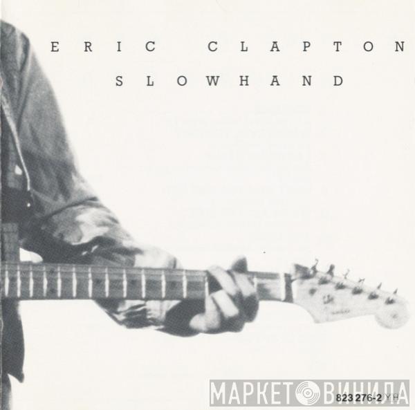  Eric Clapton  - Slowhand