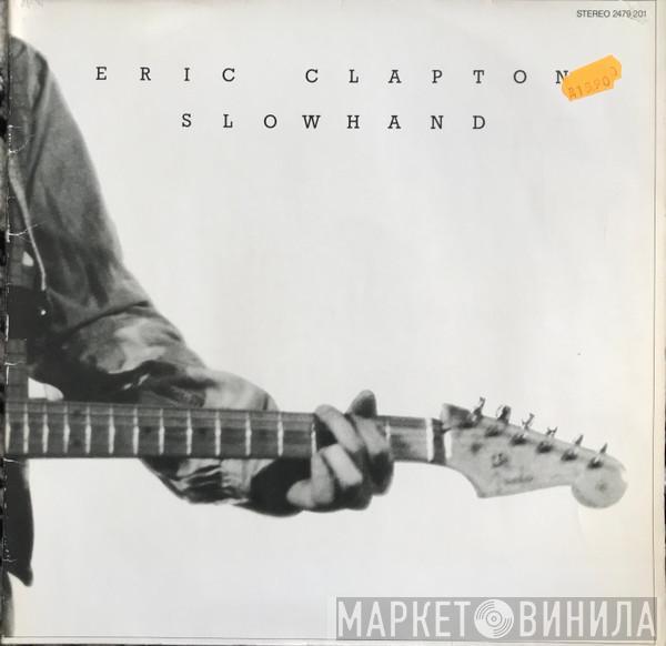  Eric Clapton  - Slowhand
