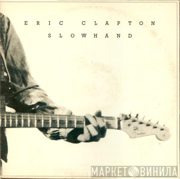  Eric Clapton  - Slowhand