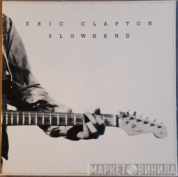  Eric Clapton  - Slowhand