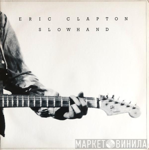  Eric Clapton  - Slowhand
