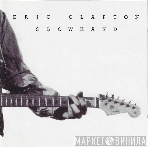  Eric Clapton  - Slowhand