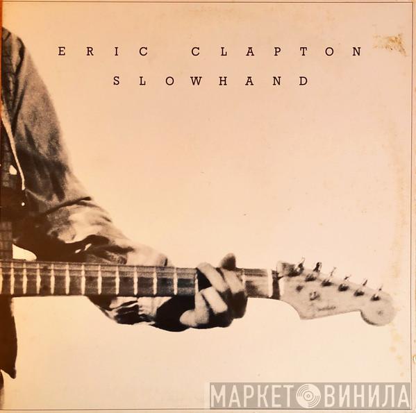 Eric Clapton  - Slowhand
