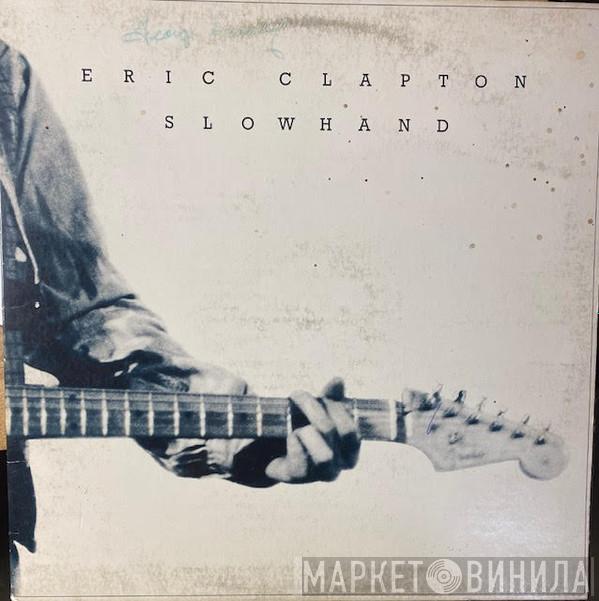  Eric Clapton  - Slowhand
