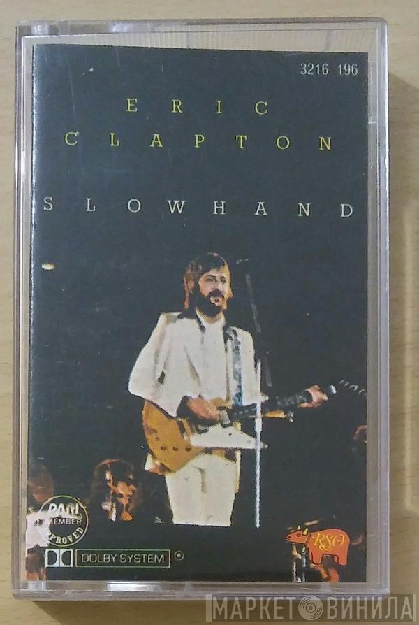  Eric Clapton  - Slowhand