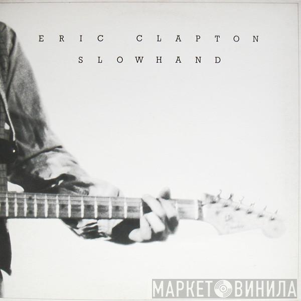  Eric Clapton  - Slowhand