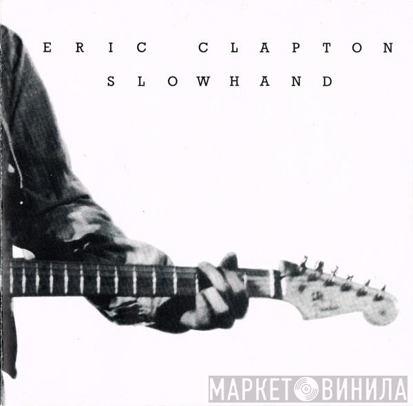  Eric Clapton  - Slowhand