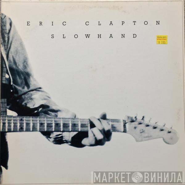  Eric Clapton  - Slowhand