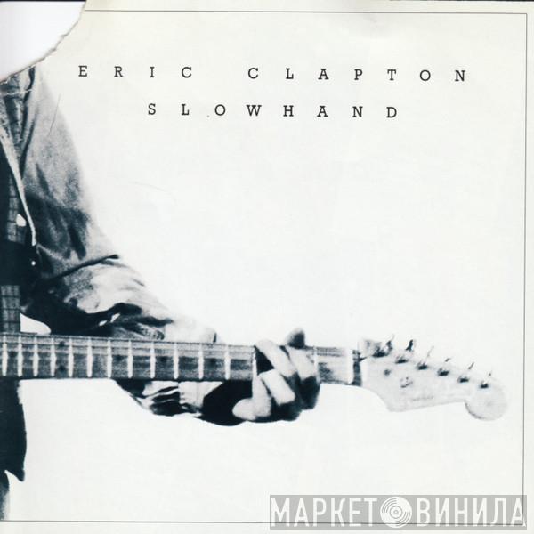  Eric Clapton  - Slowhand