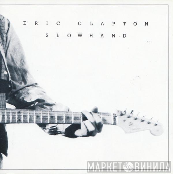  Eric Clapton  - Slowhand