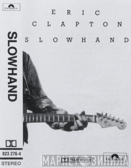  Eric Clapton  - Slowhand