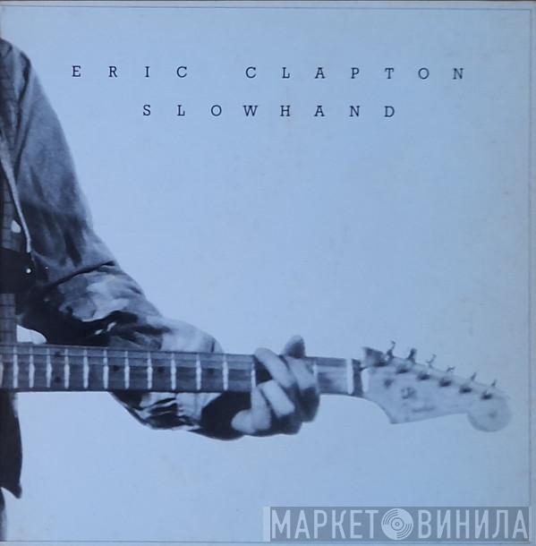  Eric Clapton  - Slowhand