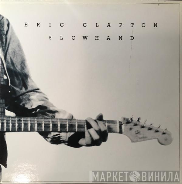  Eric Clapton  - Slowhand