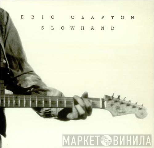  Eric Clapton  - Slowhand
