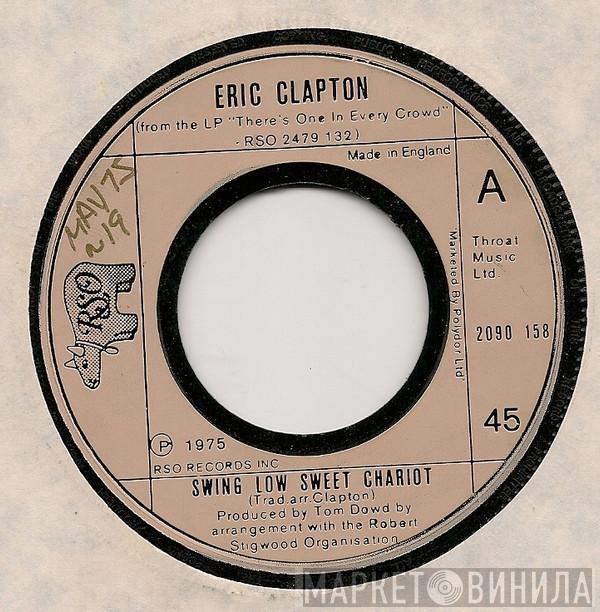 Eric Clapton - Swing Low Sweet Chariot