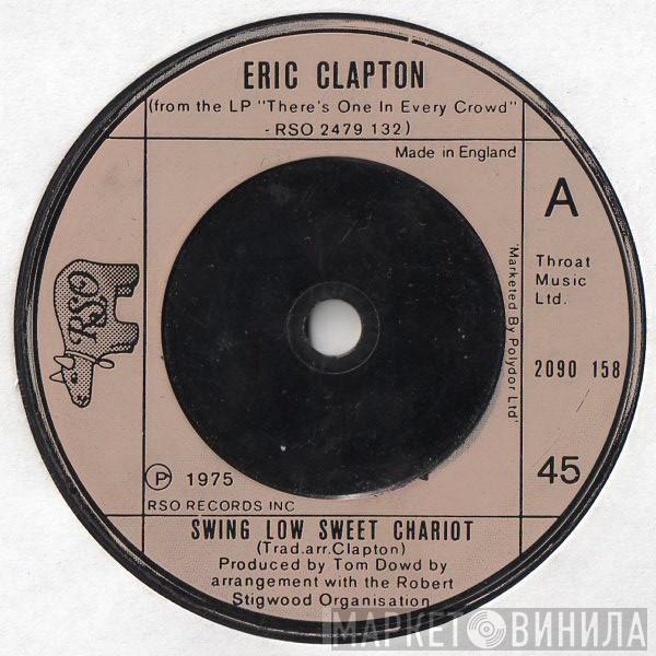 Eric Clapton - Swing Low Sweet Chariot