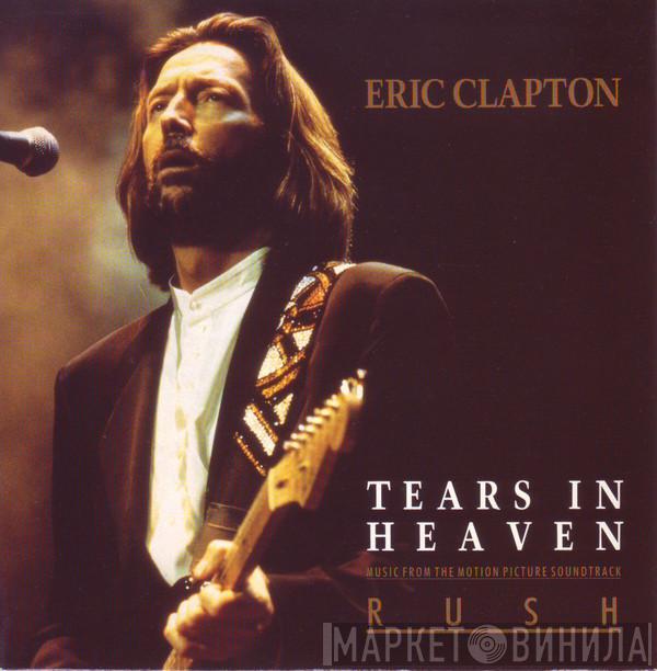 Eric Clapton - Tears In Heaven