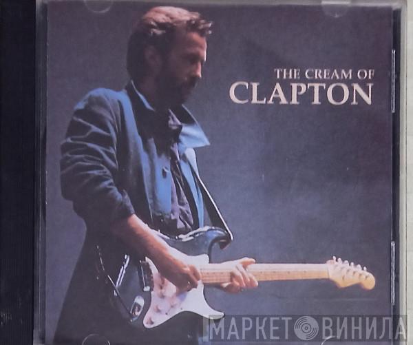  Eric Clapton  - The Cream Of Clapton