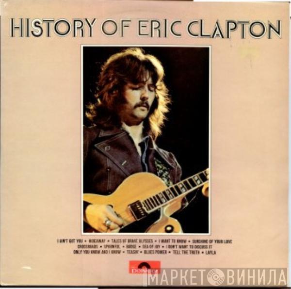  Eric Clapton  - The History Of Eric Clapton