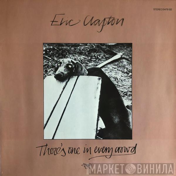  Eric Clapton  - There's One In Every Crowd
