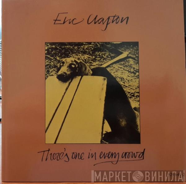  Eric Clapton  - There's One In Every Crowd