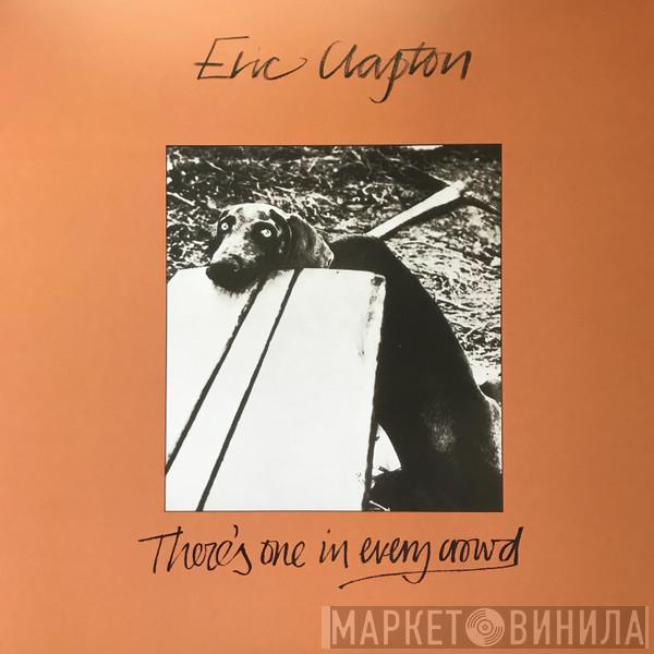 Eric Clapton  - There's One In Every Crowd