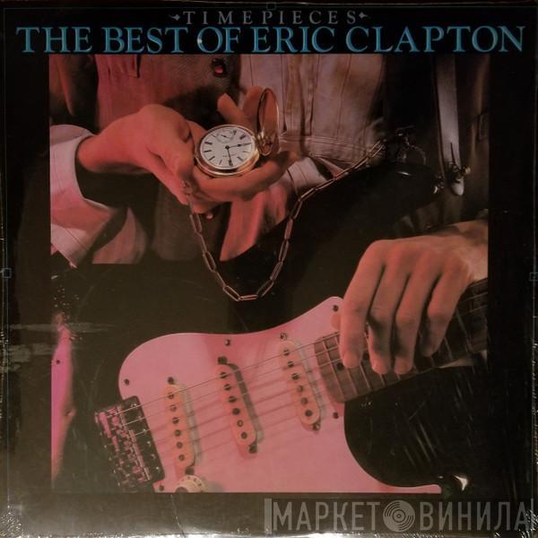  Eric Clapton  - Time Pieces (The Best Of Eric Clapton)