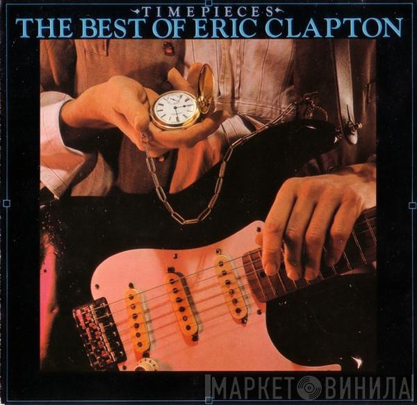  Eric Clapton  - Time Pieces (The Best Of Eric Clapton)