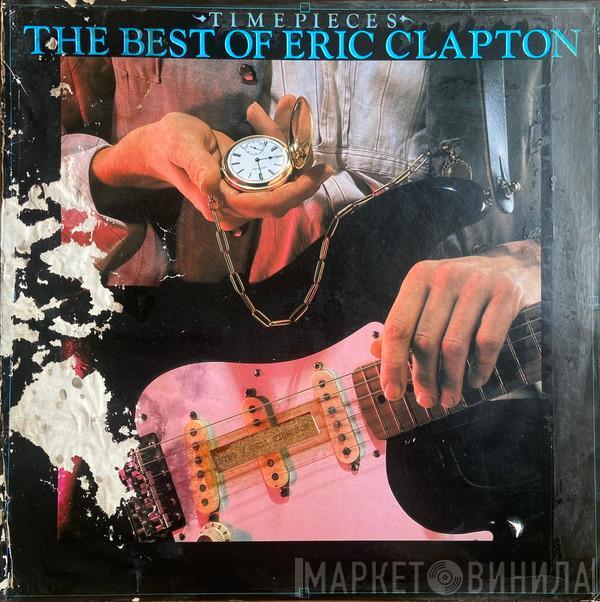  Eric Clapton  - Time Pieces (The Best Of Eric Clapton)