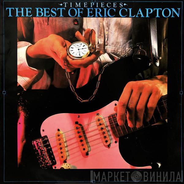  Eric Clapton  - Time Pieces - The Best Of Eric Clapton