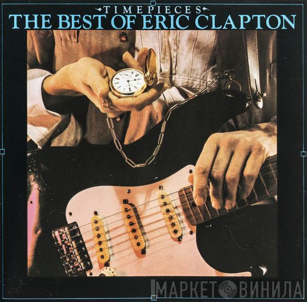  Eric Clapton  - Time Pieces - The Best Of Eric Clapton