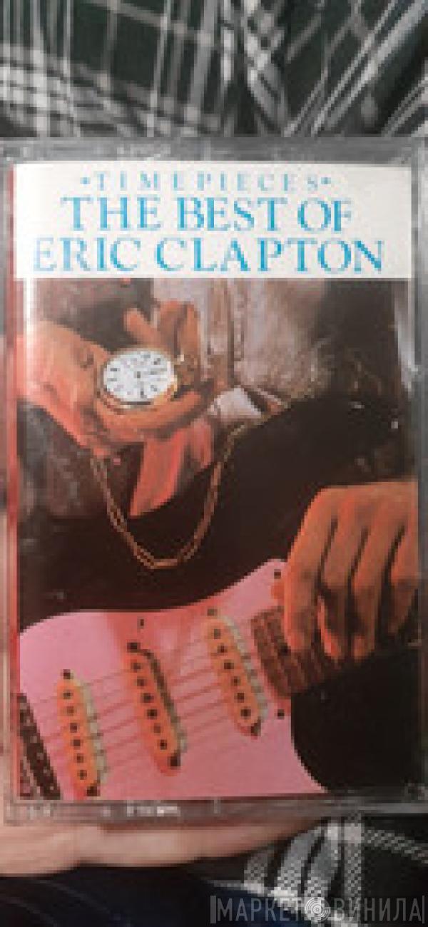  Eric Clapton  - Time Pieces - The Best Of Eric Clapton