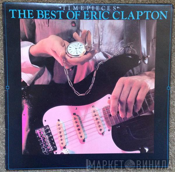 Eric Clapton  - Time Pieces - The Best Of Eric Clapton