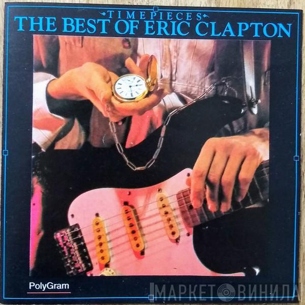  Eric Clapton  - Time Pieces - The Best Of Eric Clapton