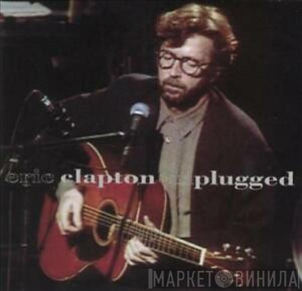  Eric Clapton  - Unplugged