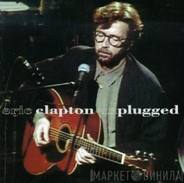  Eric Clapton  - Unplugged
