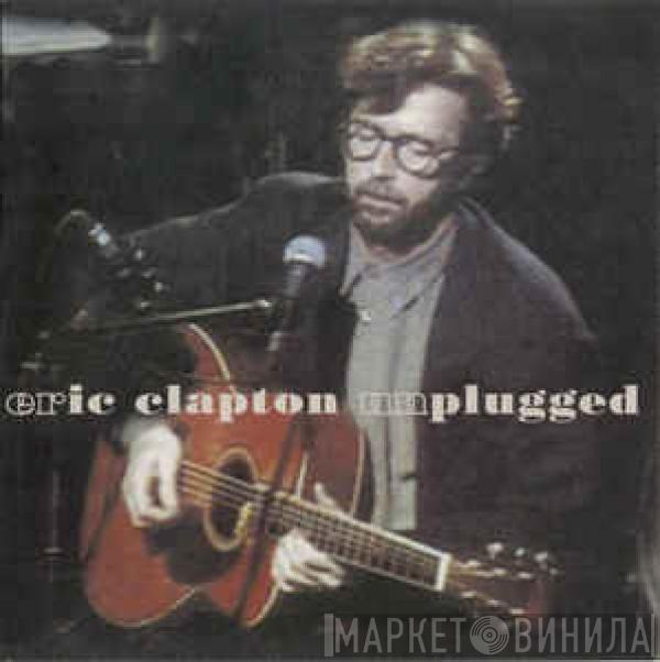  Eric Clapton  - Unplugged