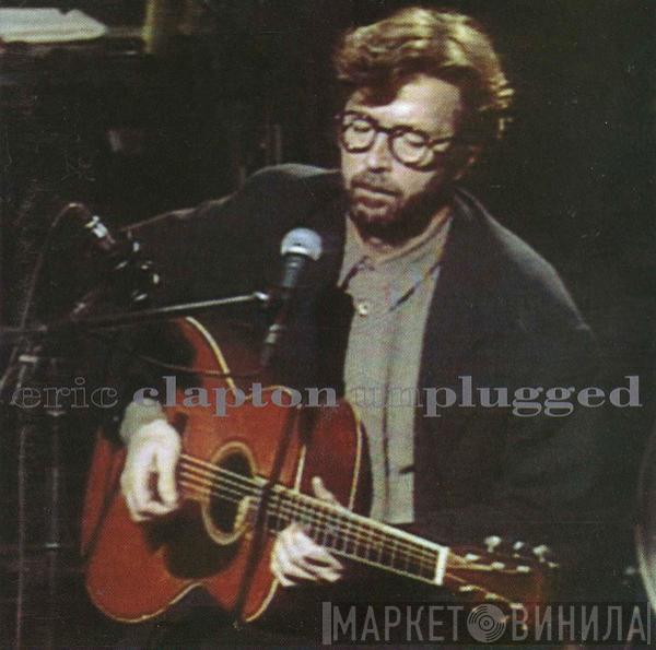 Eric Clapton - Unplugged