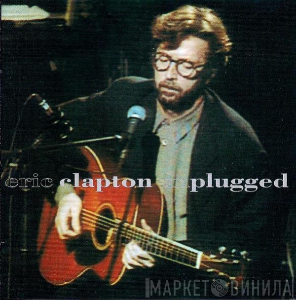  Eric Clapton  - Unplugged
