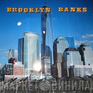 Eric Copeland  - Brooklyn Banks