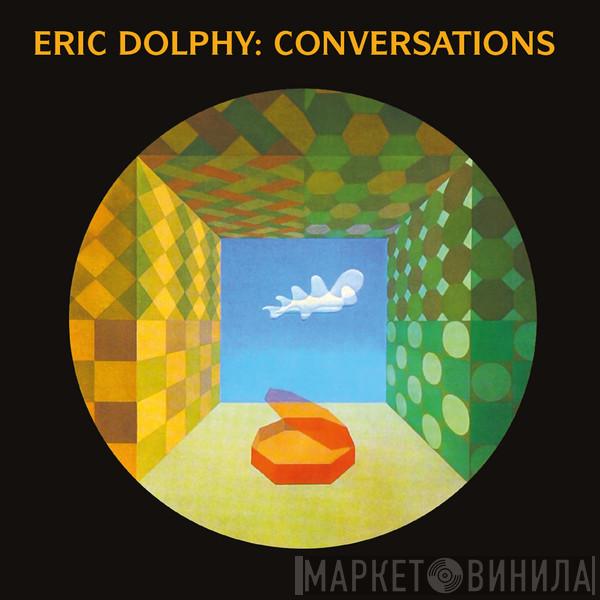  Eric Dolphy  - Conversations