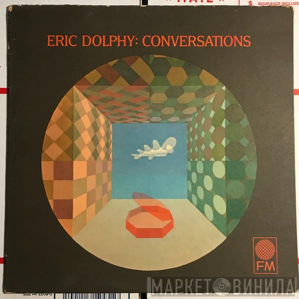  Eric Dolphy  - Conversations