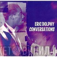  Eric Dolphy  - Conversations