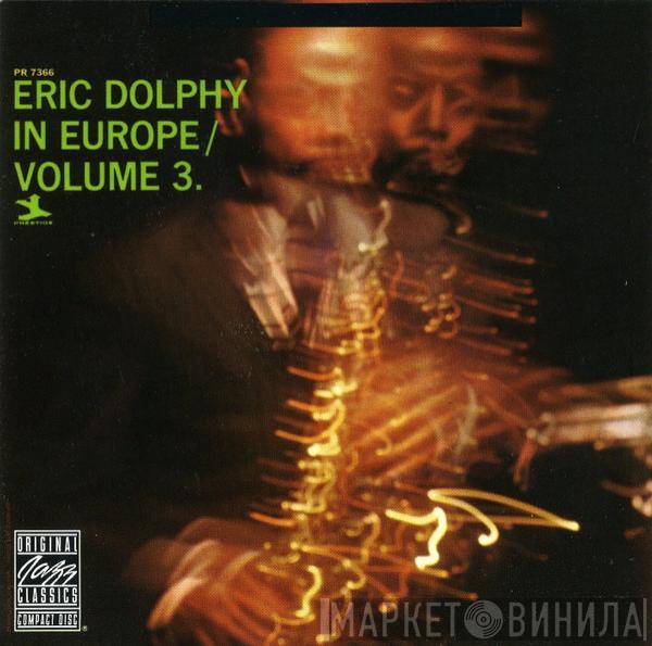 Eric Dolphy - In Europe / Volume 3.